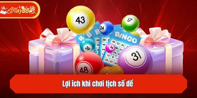 Lợi ích khi chơi tịch số đề